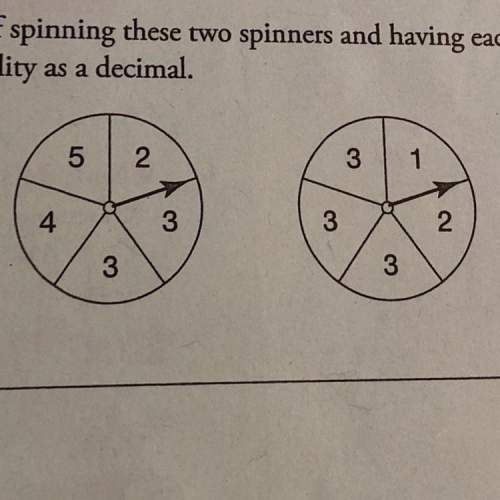What is the probability of spinning these two spinners and having each one land on a 3? write