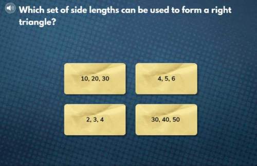 Which set of side lengths can be used to form a right triangle?
