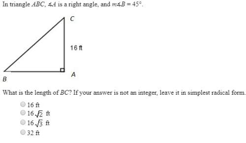 In triangle abc a is a right angle and m b=45 what is the length of bc