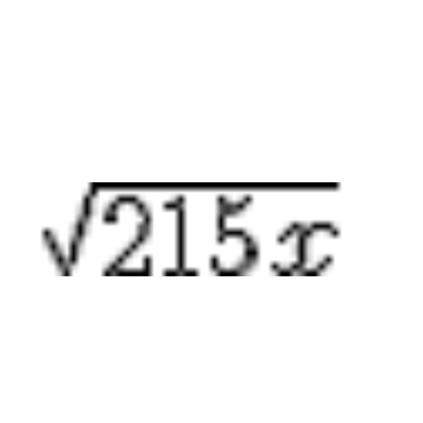 The expression above should be further simplified for which value of x?  sq rt 215x a)