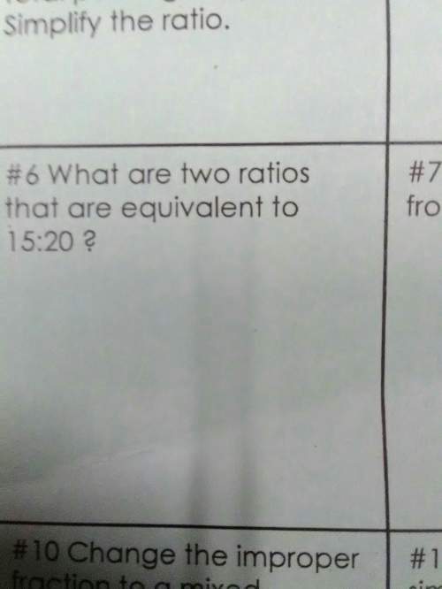 What are two ratios that are equivalent to 15/20