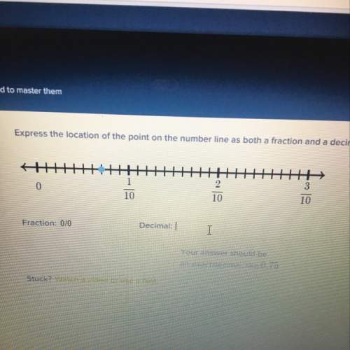 What the answer is to the fraction and the decimal