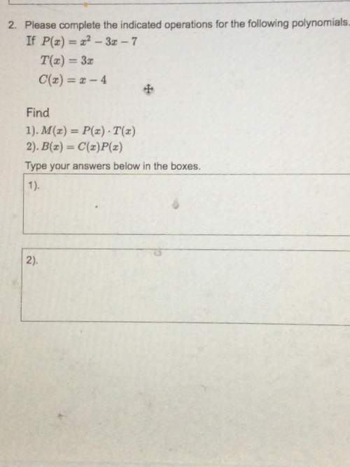 Asking for in the following question #1 and #2 are based of algebra 2. ≅