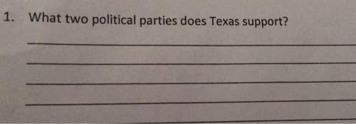 1. what two political parties does texas support?