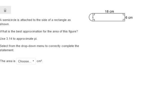 3) a semicircle is attached to the side of a rectangle as shown. what is the best approx