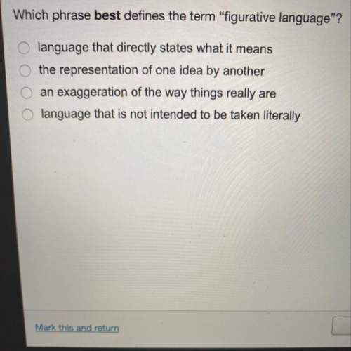 Which phrase best defines the term “figurative language”