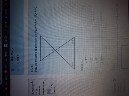 Iwill give  what is the measure of angle x in the picture below?  answers can be either