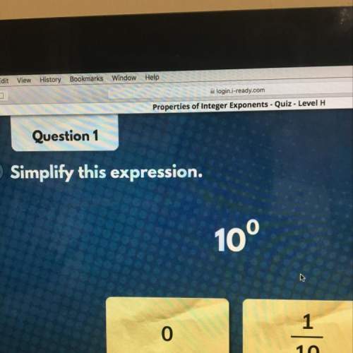 Simplify this expression 10 exponent of 0