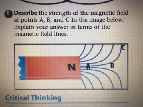 Describe the strength of the magnetic field at points a b and c in the image below. explain your ans