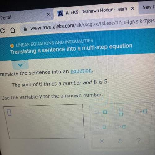 Translate the sentence into an equation . the sum of 6 times a number and 8 is 5. use the variable y
