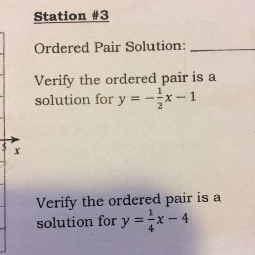 Verify the ordered pair is a solution for y= -1/2x - 1