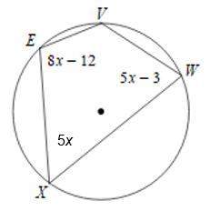 2. quadrilateral evwx is inscribed in a circle. find the measure of angle x. (remember to sho