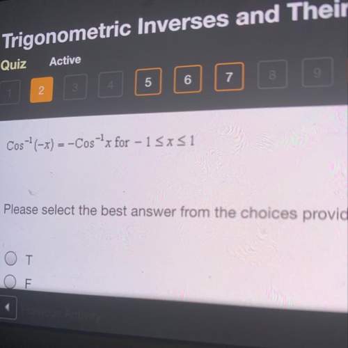 Cos(-x) =-cos? x for - 15xsi select the best answer from the choices provided ot&lt;