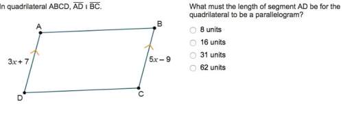 What must the length of segment ad be for the quadrilateral to be a parallelogram?