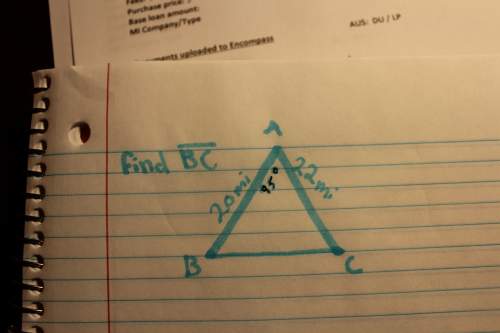 Find bc (triangle) sides = 20mi, 22mi inside = 95 degrees