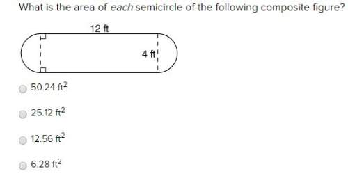What is the area of each semicircle of the following composite figure? .dose this seem