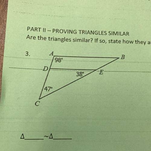 Are the triangles similar? if so staye how they are similar and write a similarity system i