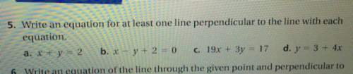 How do you write an equation for a a line perpendicular to a line with only having the equation and