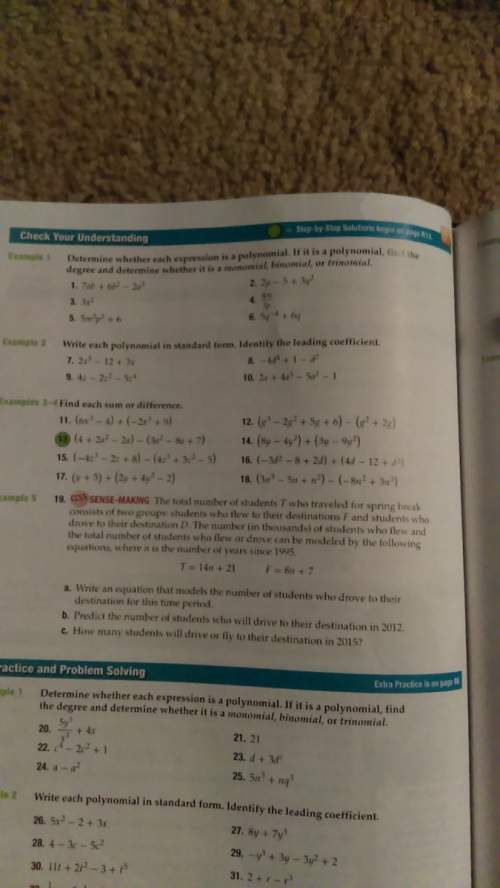 Can someone me with all of this 1-19 i don't get it it's about polynomials,binnomial, and trinonmia