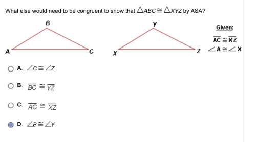 What else would need to be congruent to show that abc xyz by asa?
