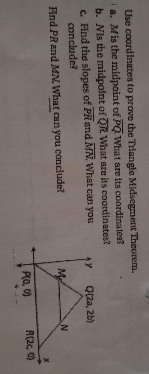 Use coordinates to prove triangle migsegment theorem. look at picture. answer
