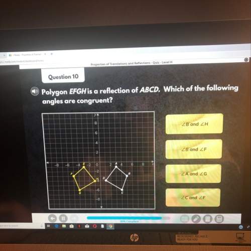 Polygon efgh is a reflection of abcd. which of the following angle are congruent