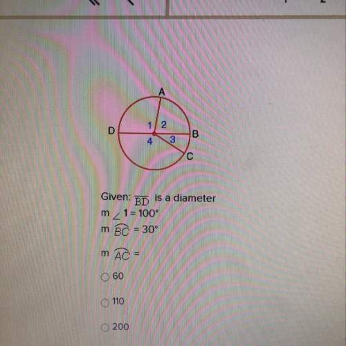 Given: bd is a diameter  1 = 100  bc = 30  ac = ?