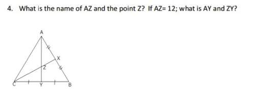 What is the name of of az and the point z? if az= 12; what is ay and zy?