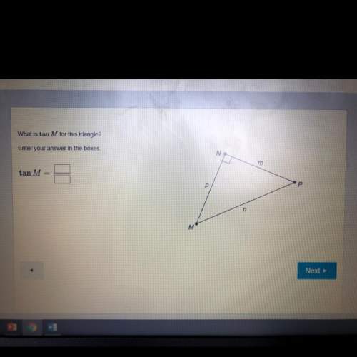 What is tan m for this triangle? enter your answers in the boxes.  tan m= ? /?