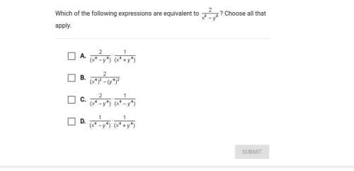 50 ! which of the following expressions are equivalent to 2/x^8-y^8