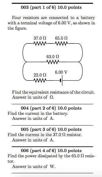 #5 find the current in the 37.0 ω resistor. answer in units of a. i have my test over th