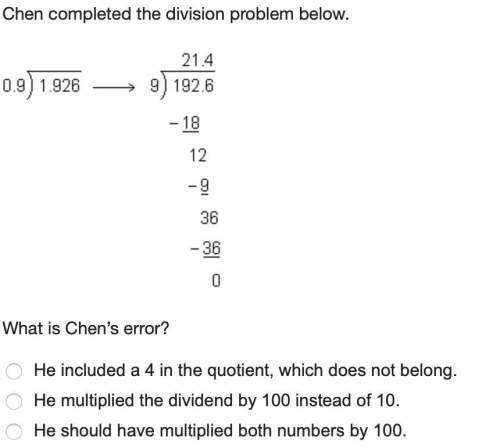 Chen completed the division problem below.