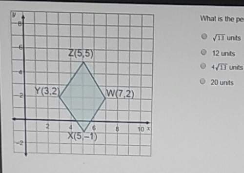 What is the perimeter of rhombus wxyz? a.square root 13 units b.12 units c.4 squa