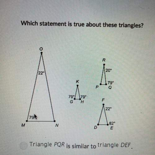 Which statement is true about these triangles?  a. triangle pqr is similar to triangle def