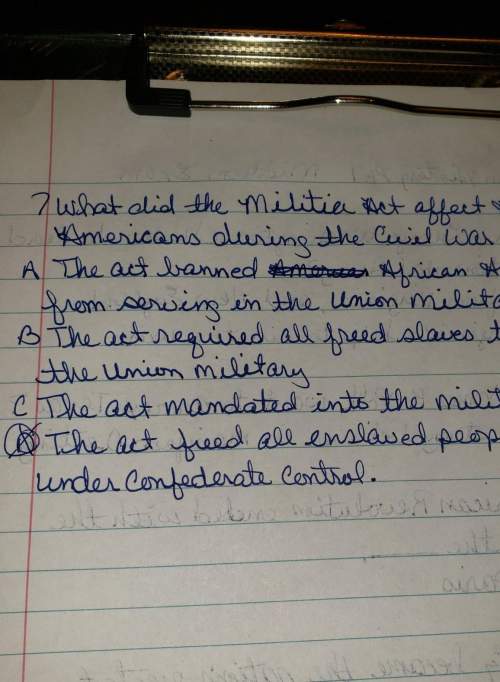 "what did the militia act affect african americans during the civil war ? a) the act ba