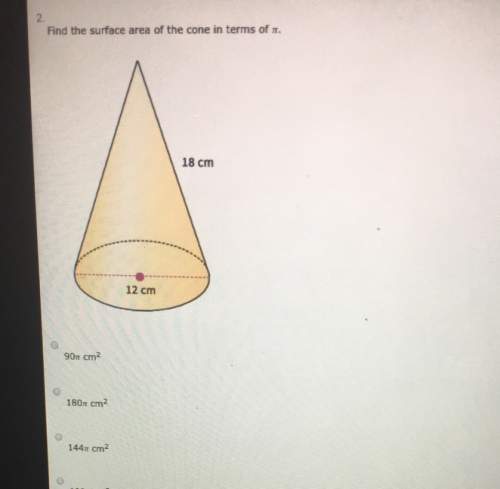 Find the surface area of the cone in terms of pie. a 90 (pie) cm^2 b 180 (pi