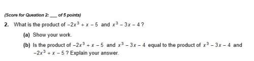 What is the product of -2x^3 + x - 5 and x^3 - 3x - 4?  (a) show your work (