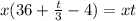 x(36+\frac{t}{3}-4)=xt