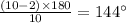 \frac{(10-2)\times 180}{10}=144^{\circ}