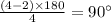 \frac{(4-2)\times 180}{4}=90^{\circ}