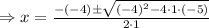 \Rightarrow x=\frac{-(-4)\pm\sqrt{(-4)^2-4\cdot 1 \cdot (-5)}}{2 \cdot 1}