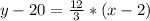 y-20 =\frac{12}{3}*(x-2)