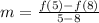 m=\frac{f(5)-f(8)}{5-8}