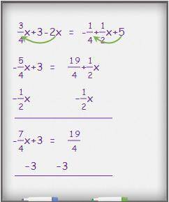 Solve the equation 3/4x + 3-2x = -1/4 + 1/2+5.   asap