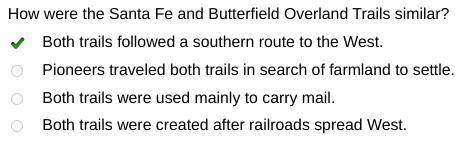 The santa fe and butterfield overland trails how were the santa fe and butterfield overland trails s