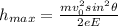 h_{max} = \frac{mv_0^2sin^2\theta}{2eE}
