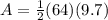 A=\frac{1}{2}(64)(9.7)