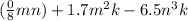 (\frac{0}{8}mn)+1.7m^2k-6.5n^3k