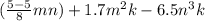 (\frac{5-5}{8}mn)+1.7m^2k-6.5n^3k