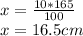 x = \frac {10 * 165} {100}\\x = 16.5cm